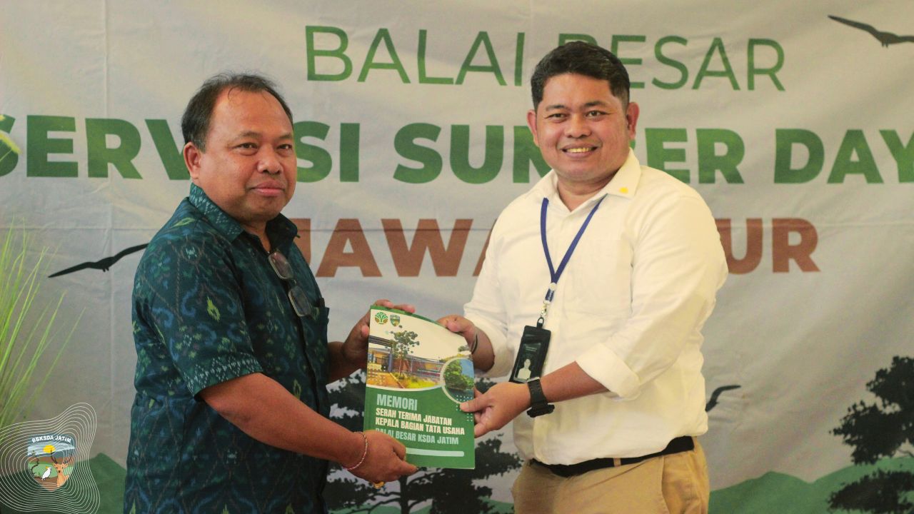 Estafet Pengabdian Konservasi: Momentum Serah Terima Jabatan di Balai Besar KSDA Jawa Timur
